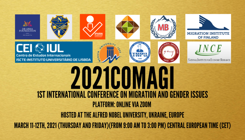 1ST INTERNATIONAL CONFERENCE ON MIGRATION AND GENDER ISSUES (2021 COMAGI)